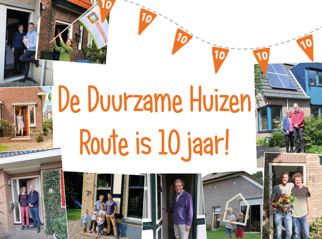 Al 10 jaar Duurzame Huizen Route!